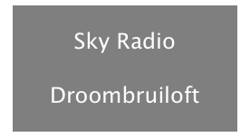 Sky Radio

Droombruiloft